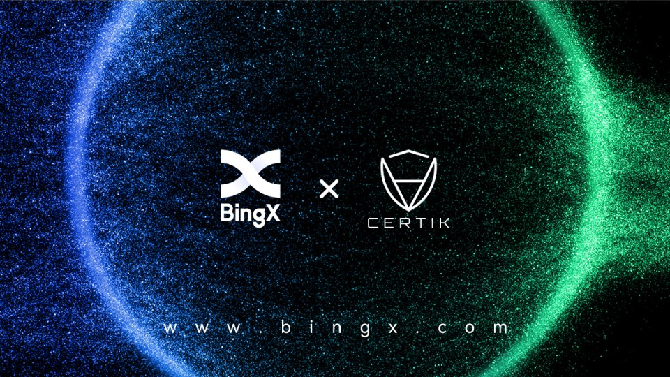 BingX mở rộng quan hệ đối tác với CertiK để tăng cường bảo mật và minh bạch